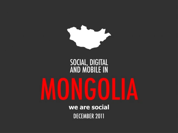 Digital 2011 Mongolia (December 2011)