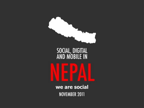 Digital 2011 Nepal (November 2011)