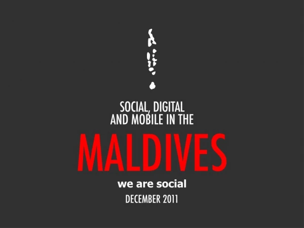 Digital 2011 Maldives (December 2011)