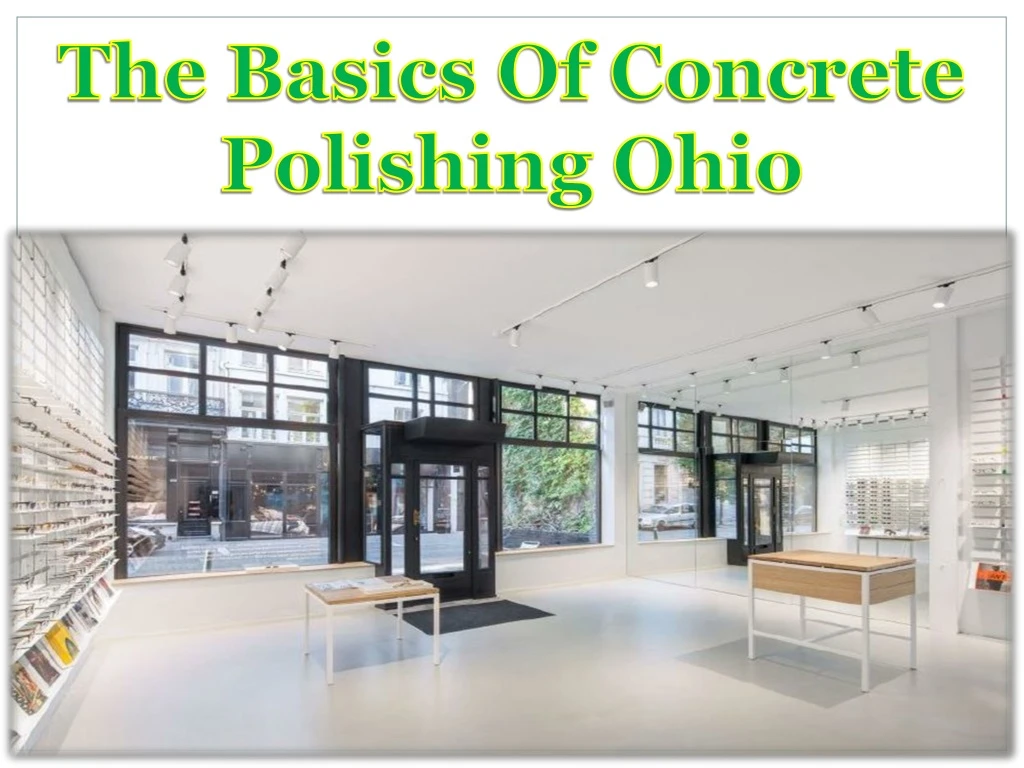 the basics of concrete polishing ohio