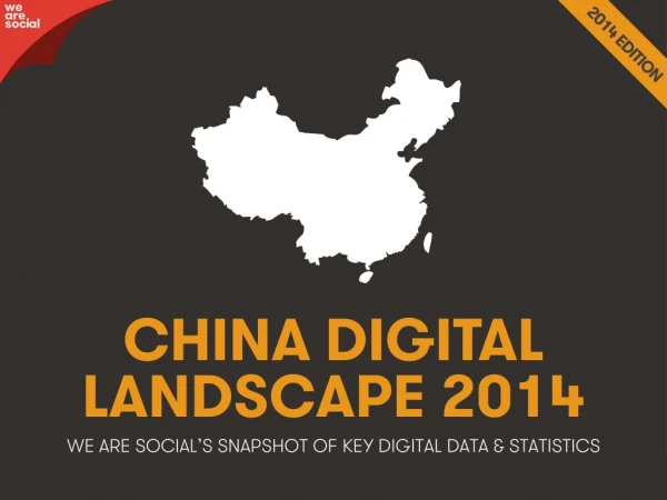 Digital 2014 China (April 2014)