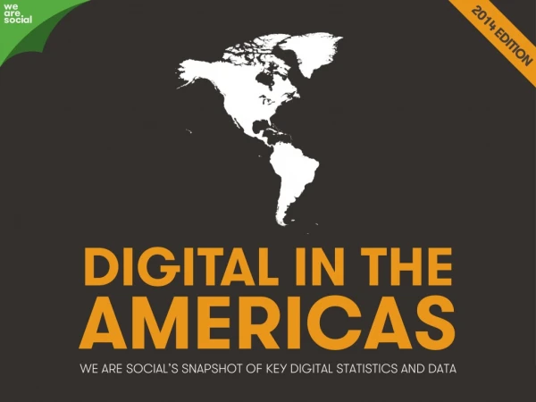 Digital 2014 Americas (June 2014)