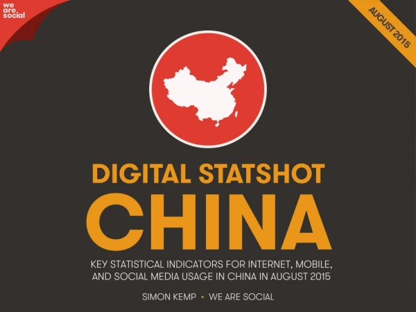 Digital 2015 China (August 2015)
