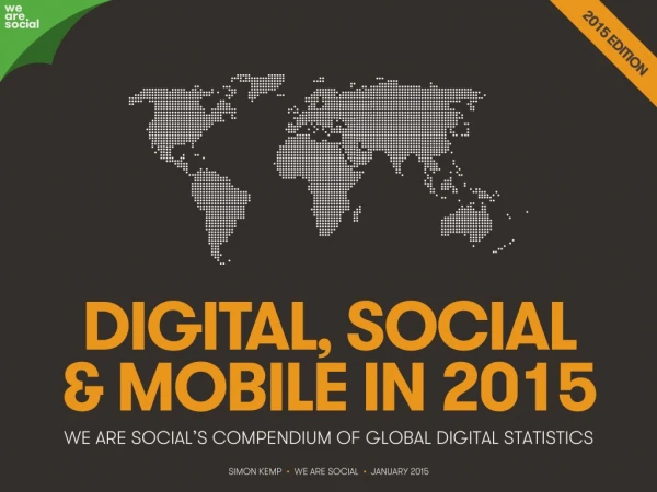Digital 2015 Global Overview (January 2015)