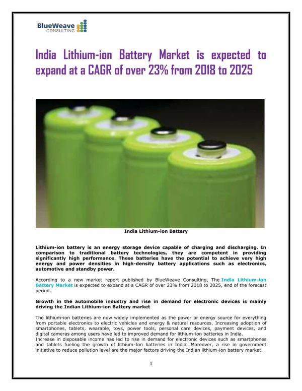 India Lithium-ion Battery Market is expected to expand at a CAGR of over 23% from 2018 to 2025