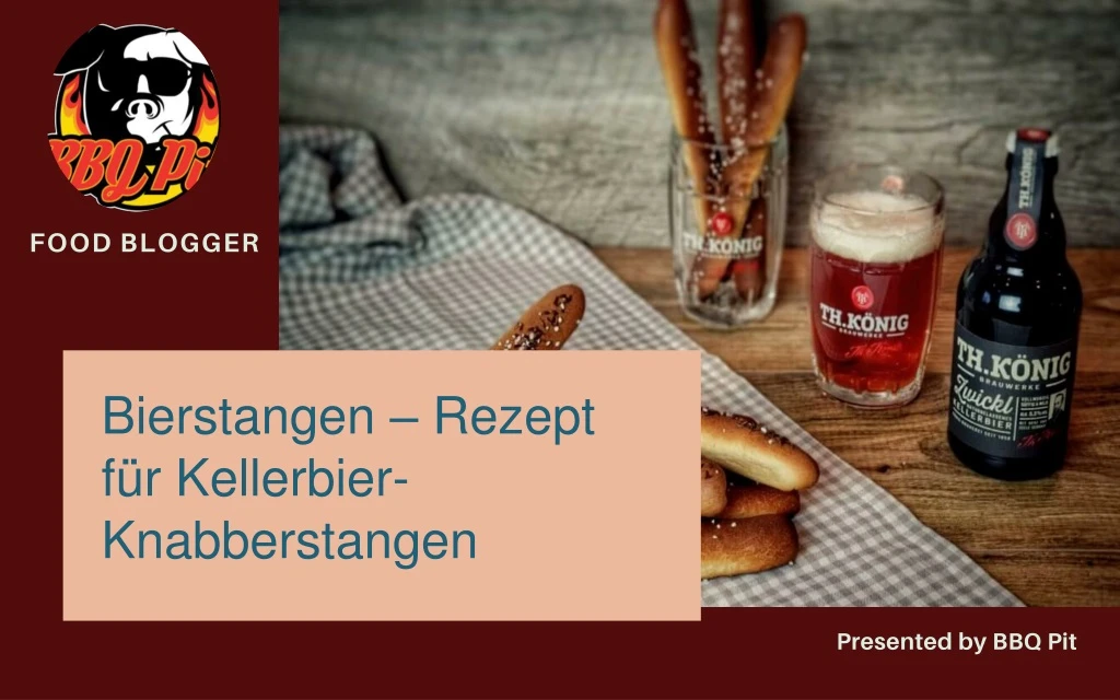 bierstangen rezept f r kellerbier knabberstangen