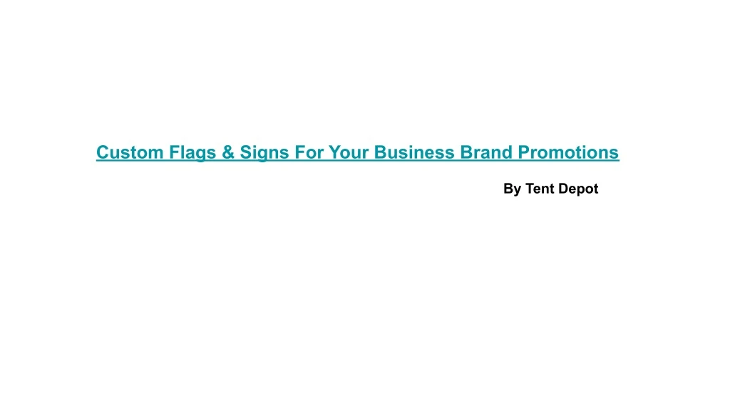 custom flags signs for your business brand