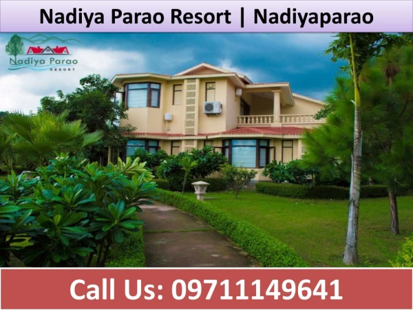 nadiya parao resort nadiyaparao