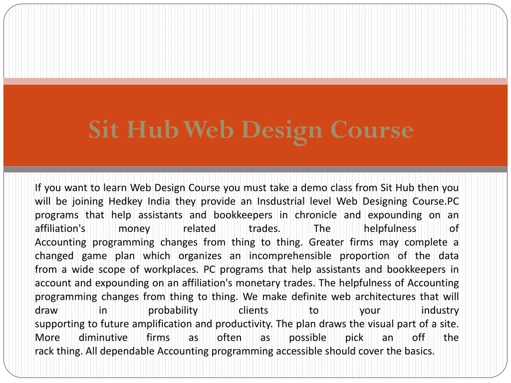 if you want to learn web design course you must