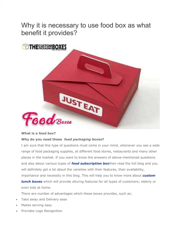 Why it is necessary to use food box as what benefit it provides?
