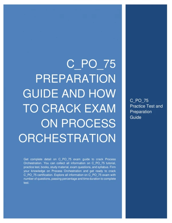 C_PO_75 Preparation Guide and How to Crack Exam on Process Orchestration