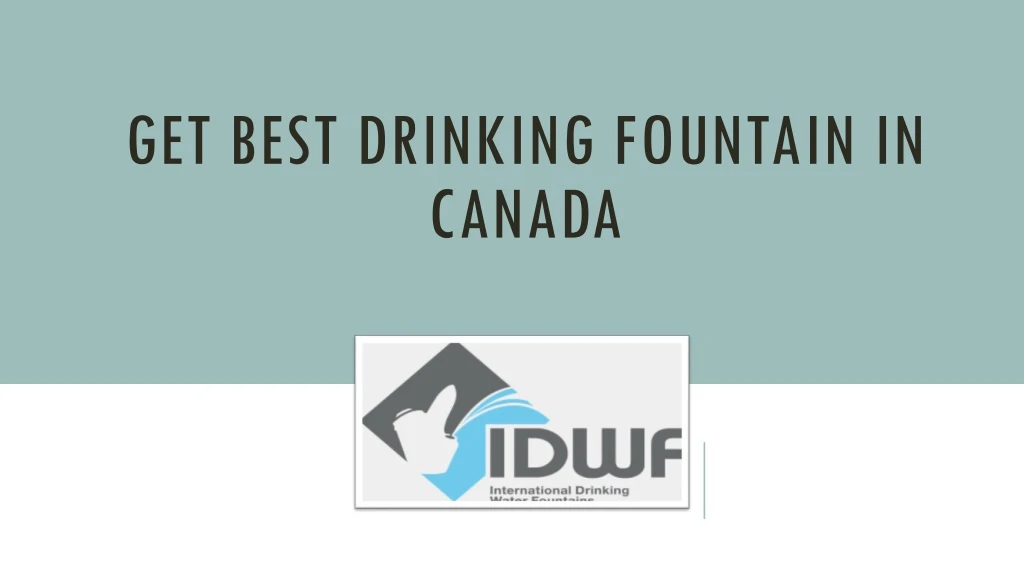 get best d rinking f ountain in canada