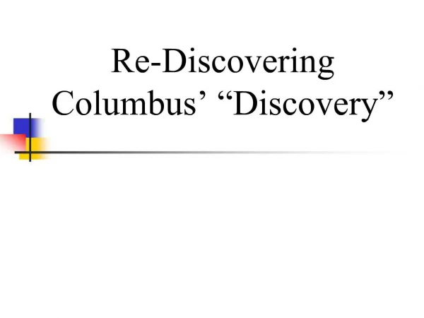 Re-Discovering Columbus Discovery
