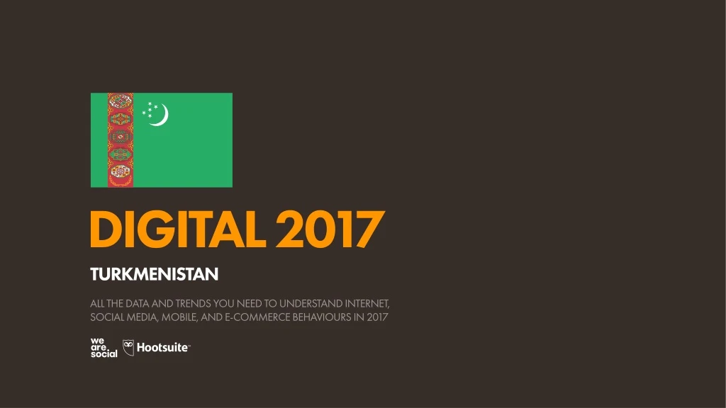 digital 2017 turkmenistan