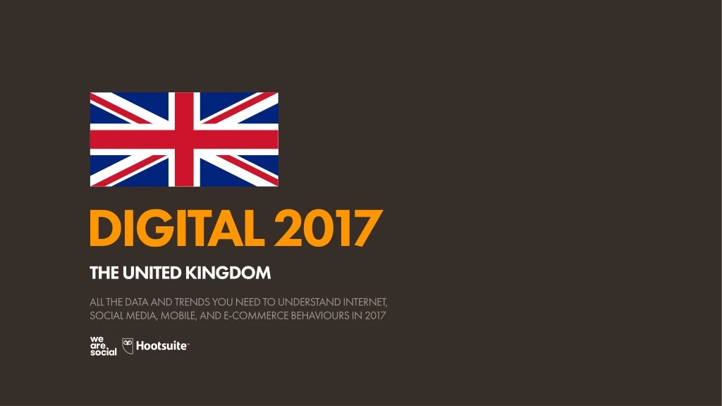 digital 2017 the united kingdom