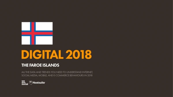 Digital 2018 Faroe Islands (January 2018)