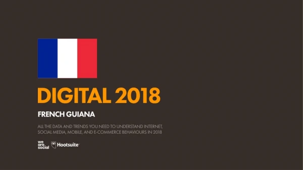 Digital 2018 French Guiana (January 2018)