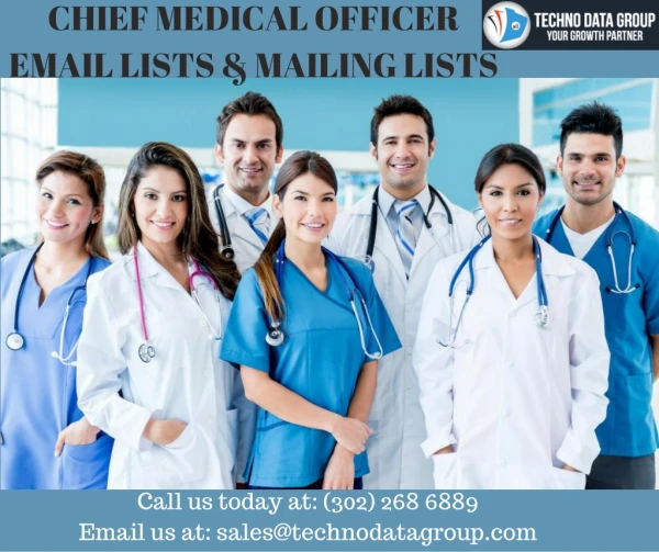 Chief Medical Officer Email Lists and Mailing Lists | CMO Email Database IN USA