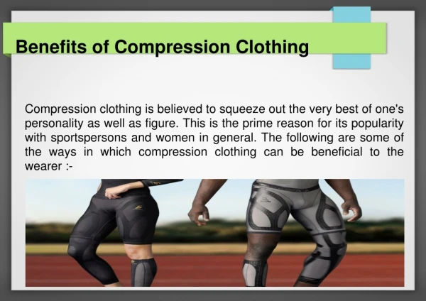 Benefits of compression clothing
