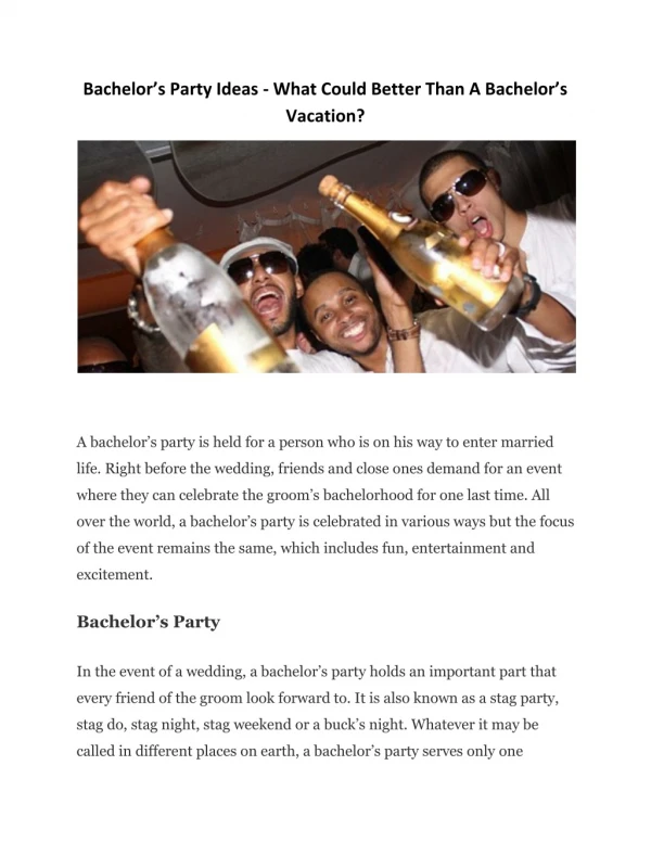 Bachelor’s Party Ideas - What Could Better Than A Bachelor’s Vacation?