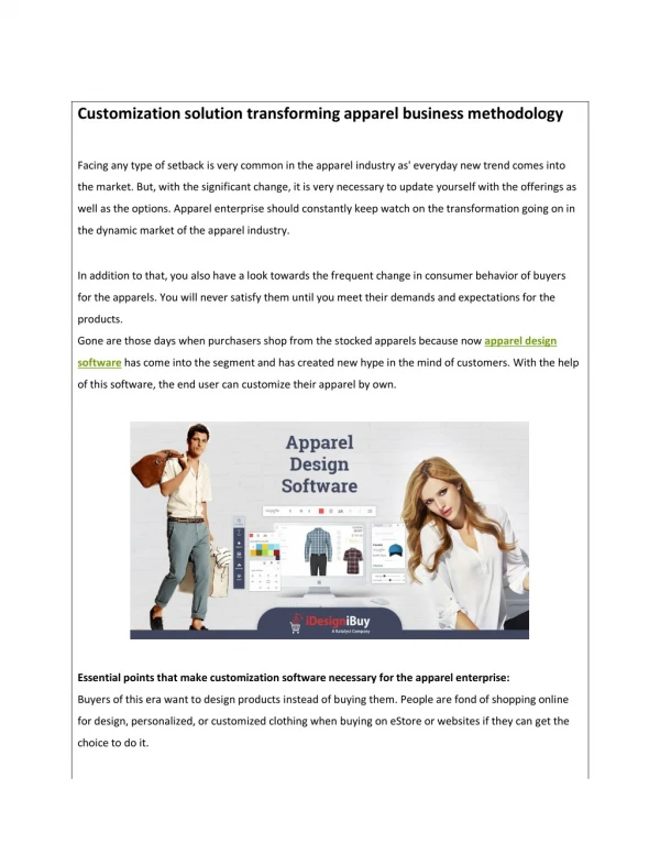 Customization solution transforming apparel business methodology