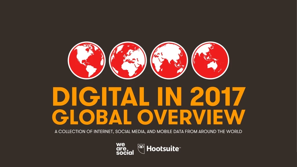digital in 2017 global overview a collection