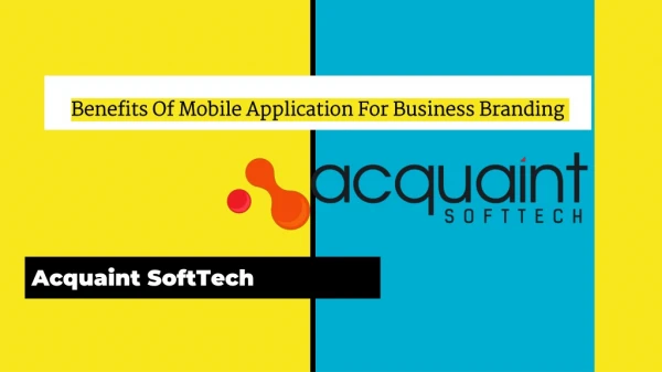 Benefits Of Mobile App Development For Business Branding