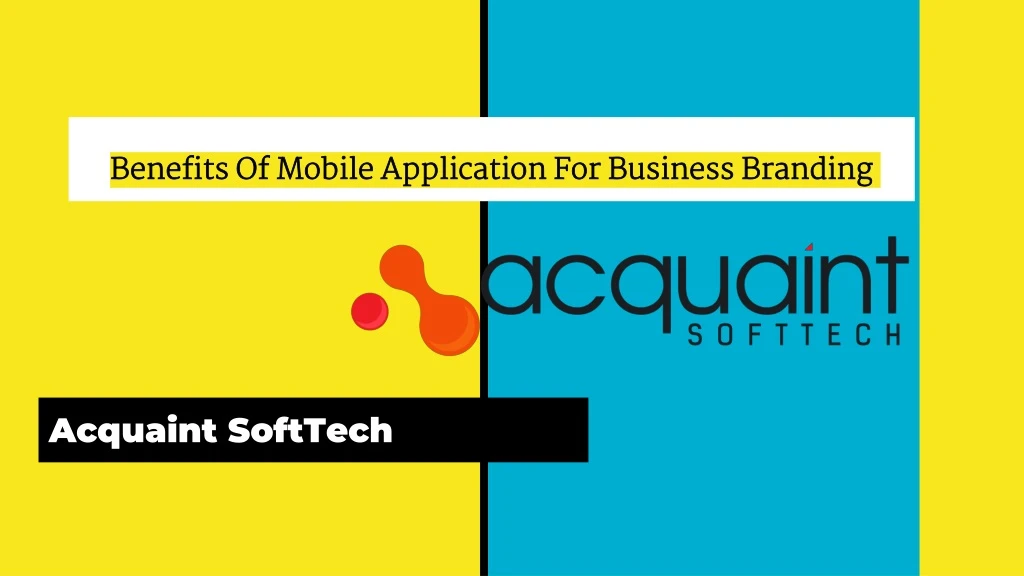 benefits of mobile application for business branding