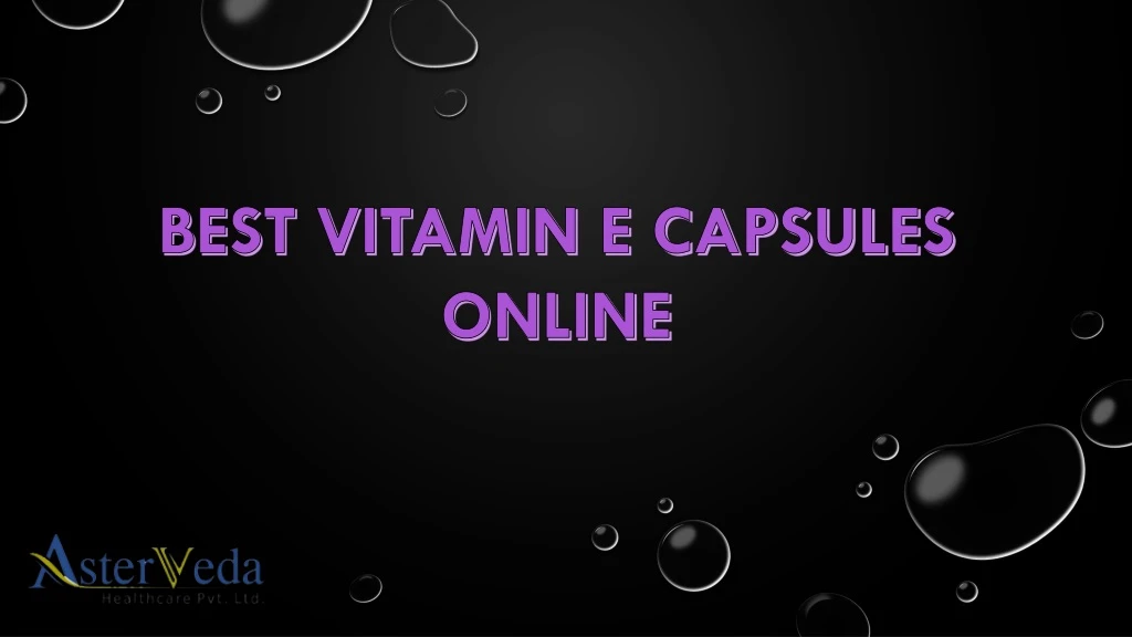 best vitamin e capsules online