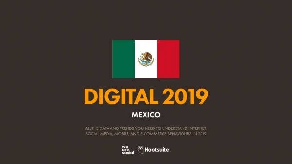 Digital 2019 Mexico (EN) (January 2019) v01