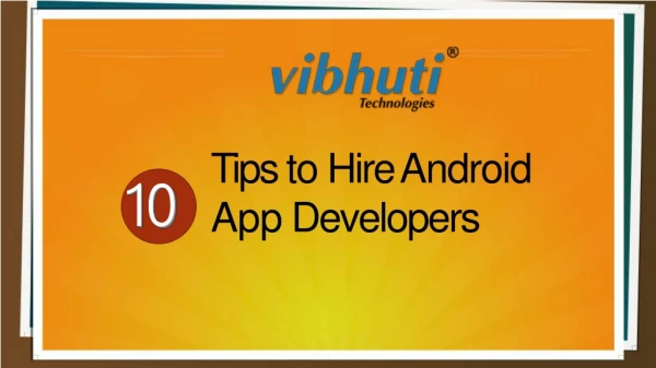 Tips to Hire Android Developers