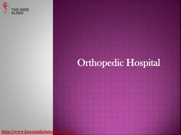 Orthopedic Surgery | Doctor in Pune | The Knee Klinik
