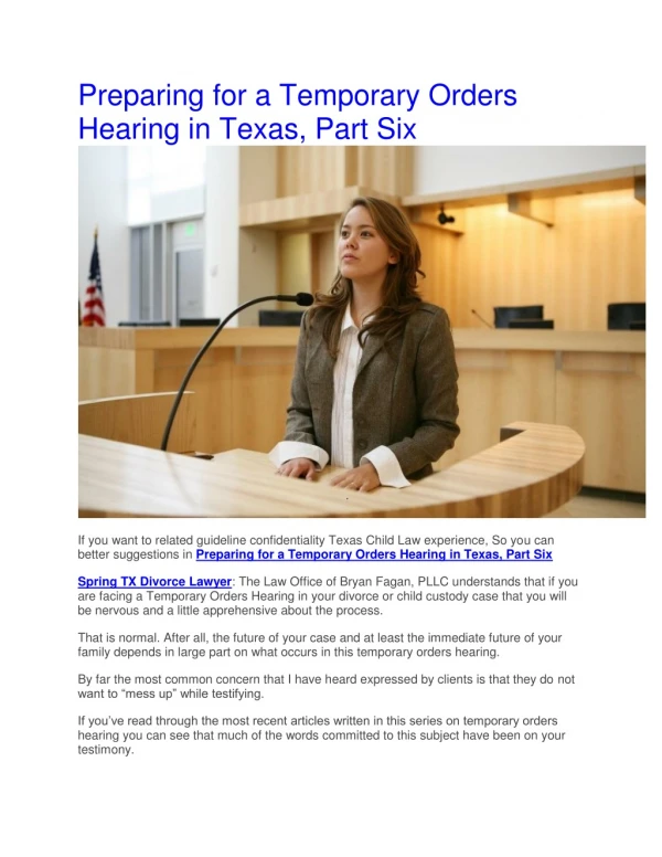 Preparing for a Temporary Orders Hearing in Texas, Part Six