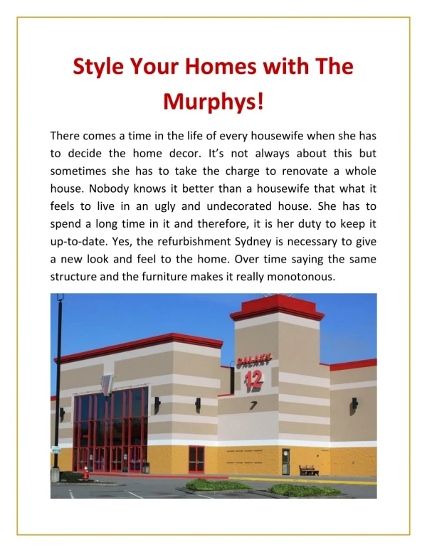 Style Your Homes with The Murphys