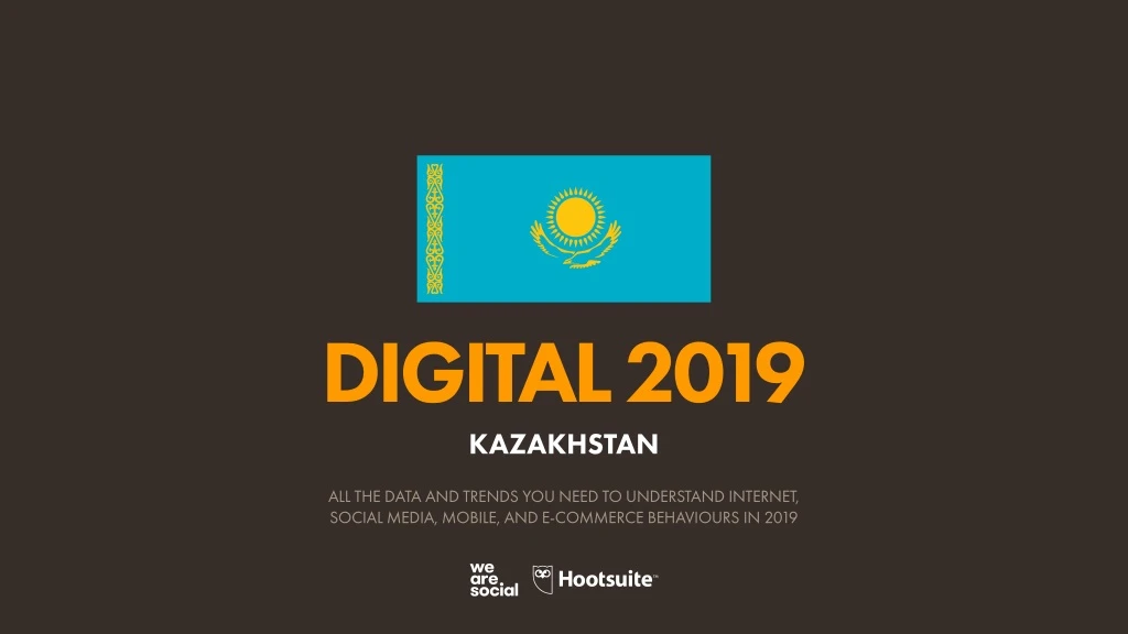 digital 2019 kazakhstan