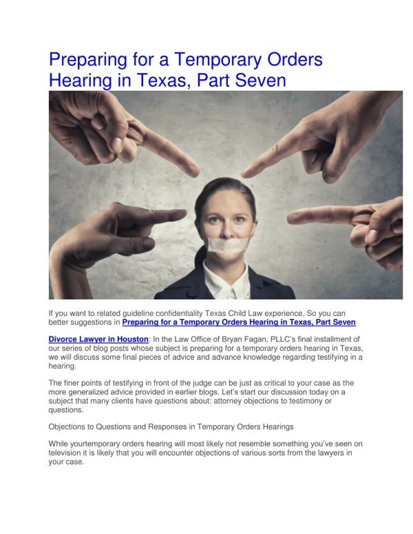 Preparing for a Temporary Orders Hearing in Texas, Part Seven