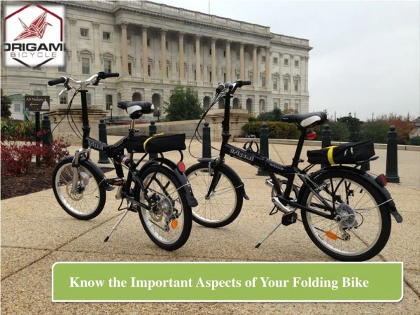 Know the Important Aspects of Your Folding Bike
