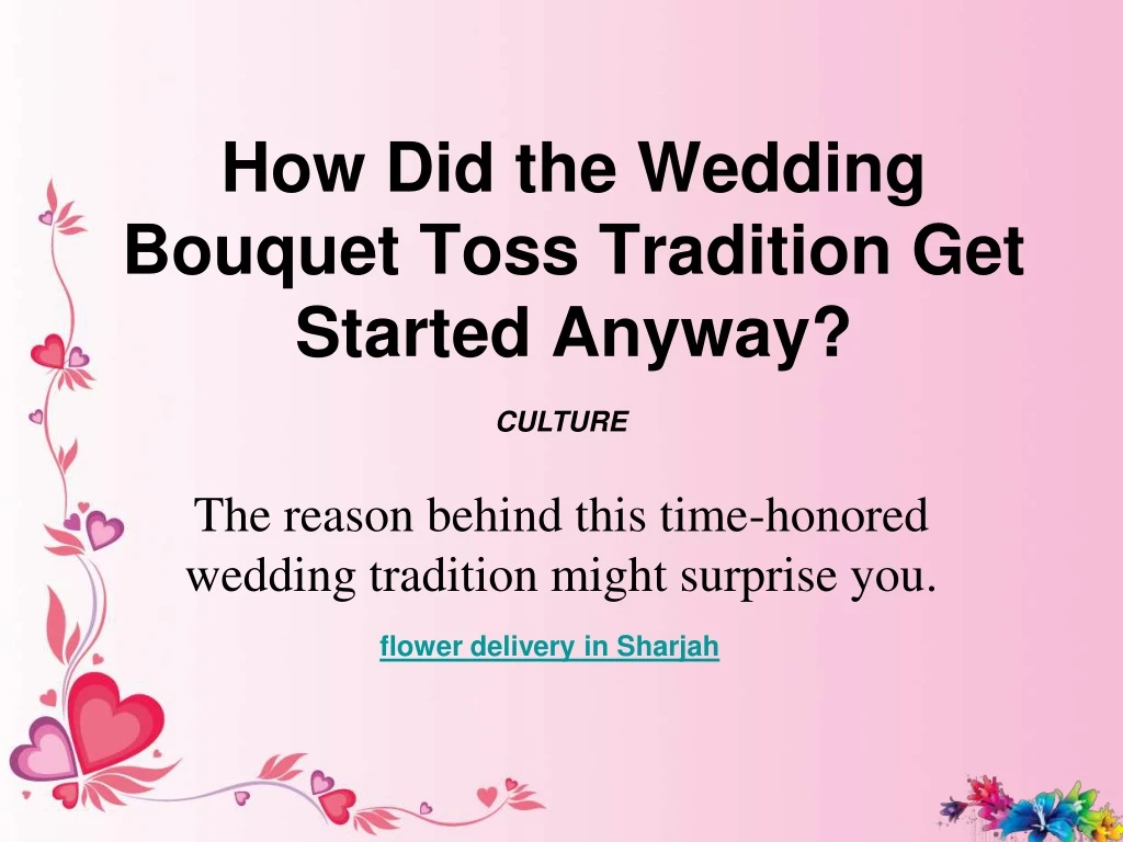 how did the wedding bouquet toss tradition