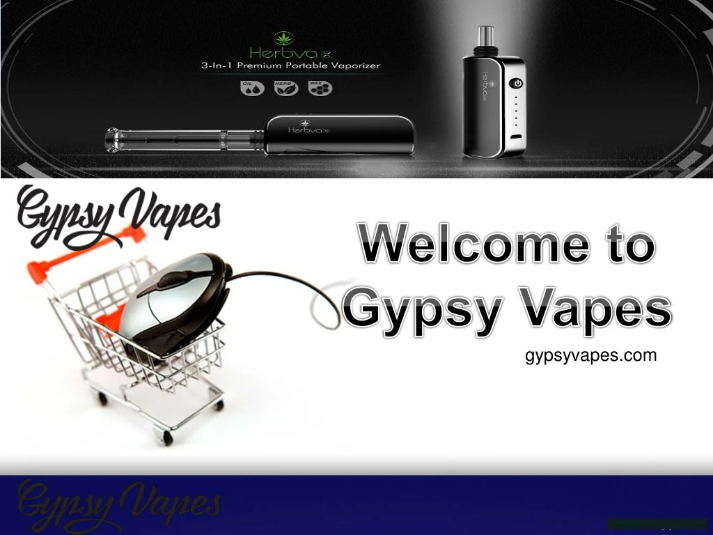 welcome to gypsy vapes
