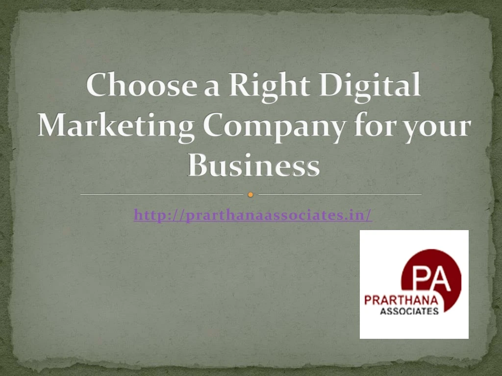 choose a right digital marketing company for your business