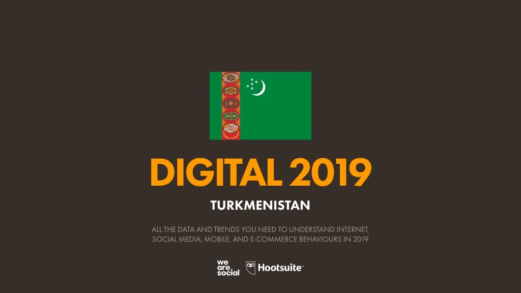 digital 2019 turkmenistan