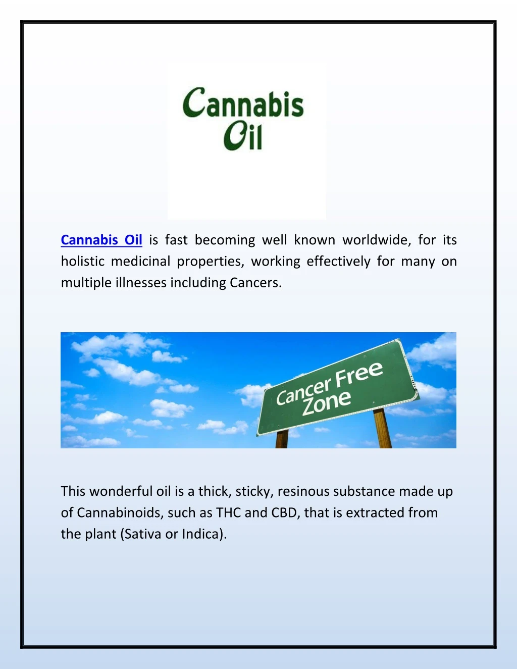 cannabis oil is fast becoming well known