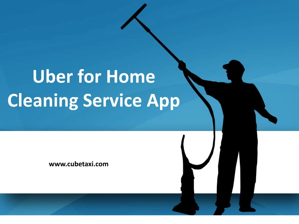 uber for home cleaning service app