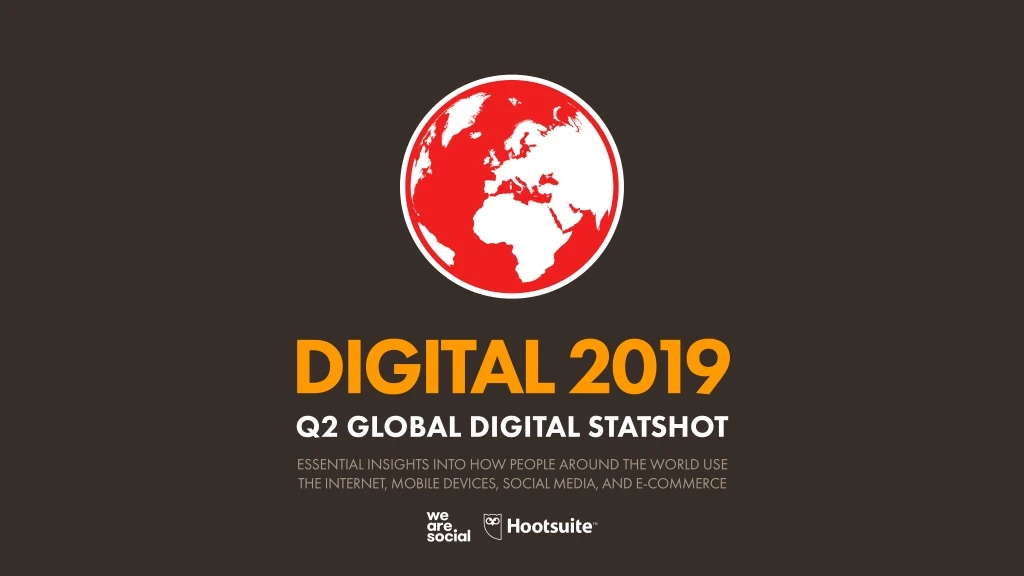 digital 2019 q2 global digital statshot