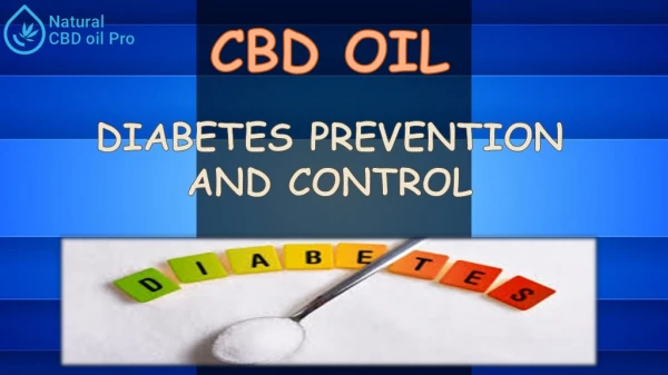 Control Your Diabetes Just By Using CBD Oil