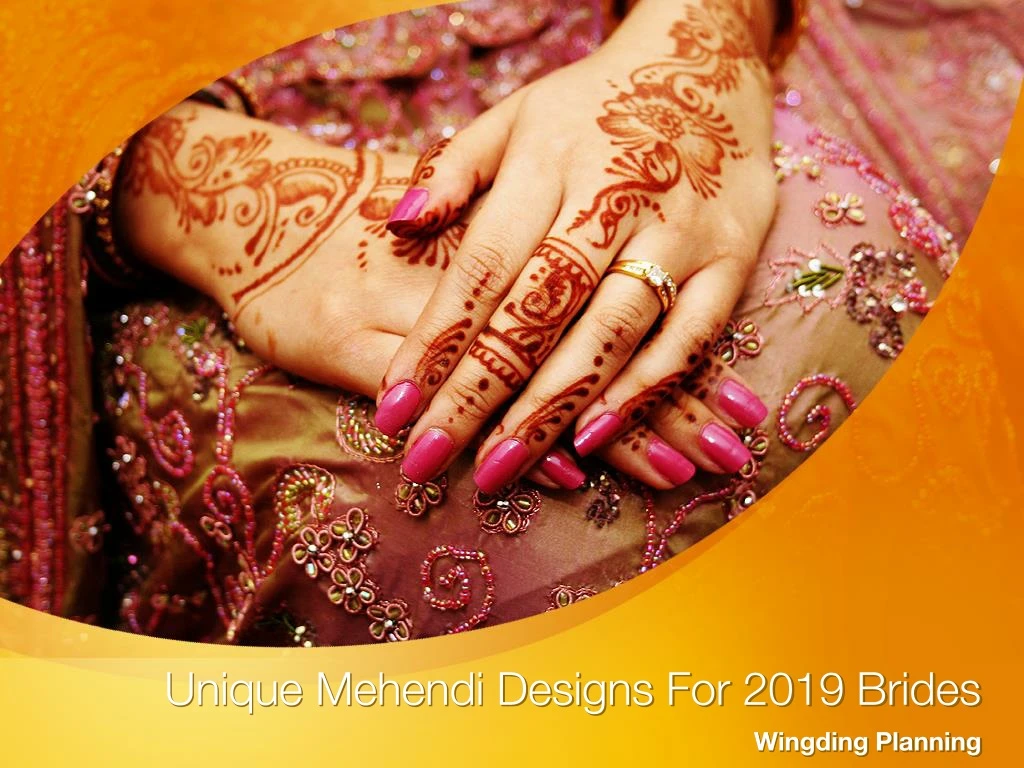 unique mehendi designs for 2019 brides