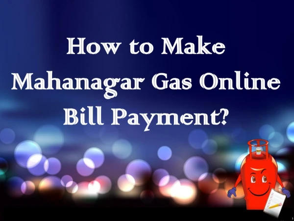 How to Make Mahanagar Gas Online Bill Payment?