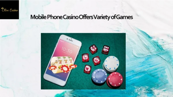 Mobile Phone Casino Offers Variety of Games