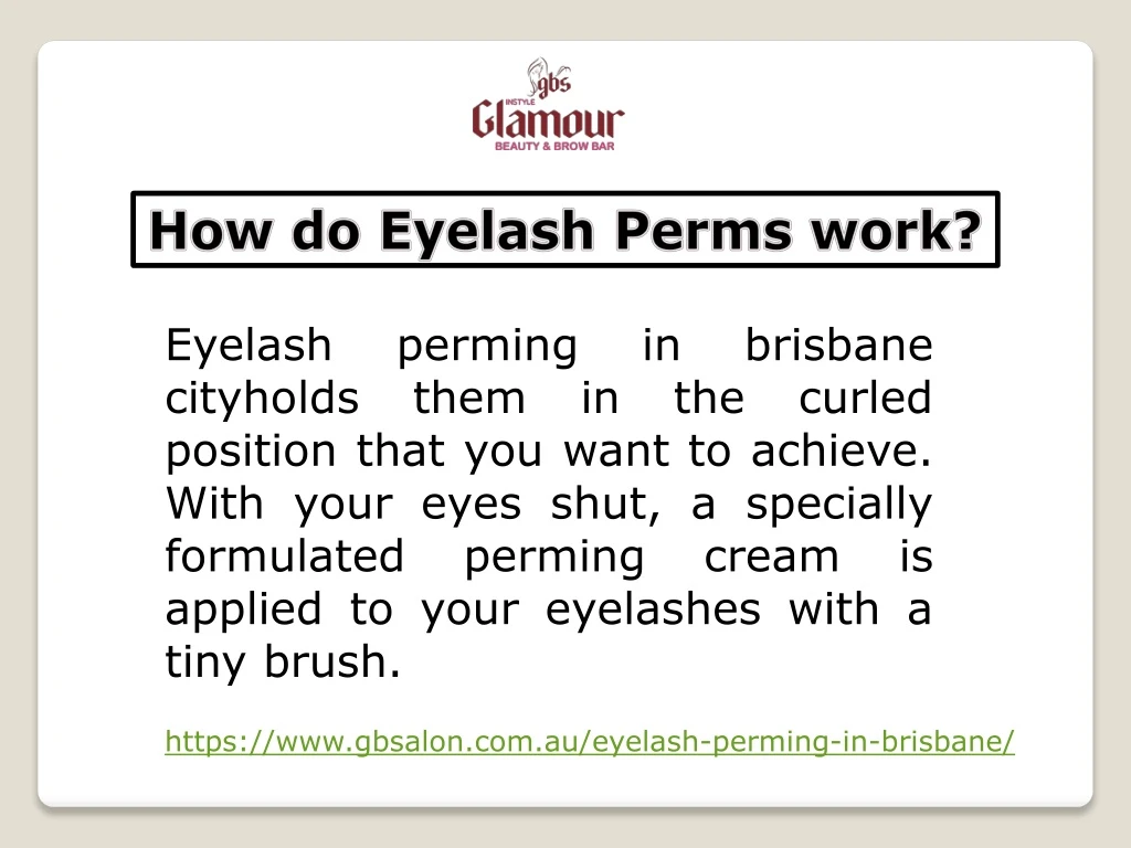 how do eyelash perms work