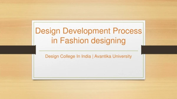 Design Process in Fashion Designing - Avantika University